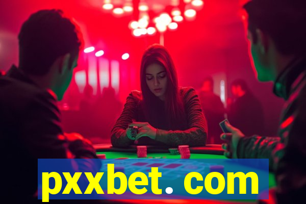 pxxbet. com