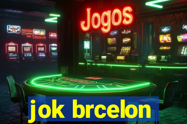 jok brcelon