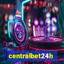 centralbet24h