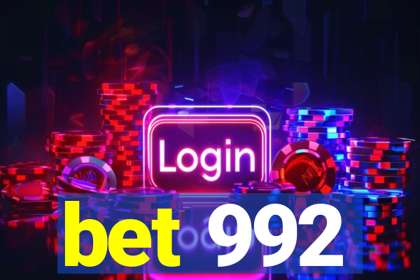 bet 992