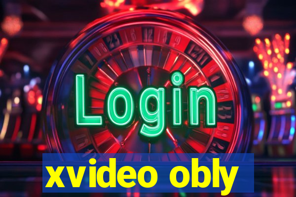 xvideo obly