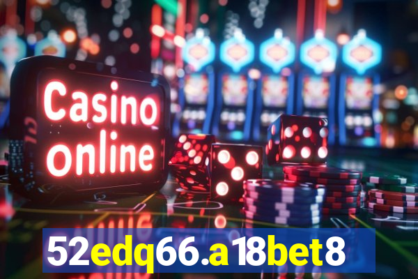 52edq66.a18bet8.com