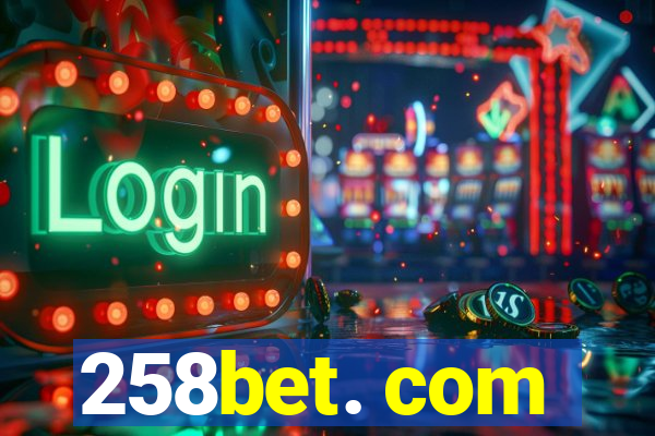 258bet. com