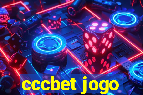 cccbet jogo