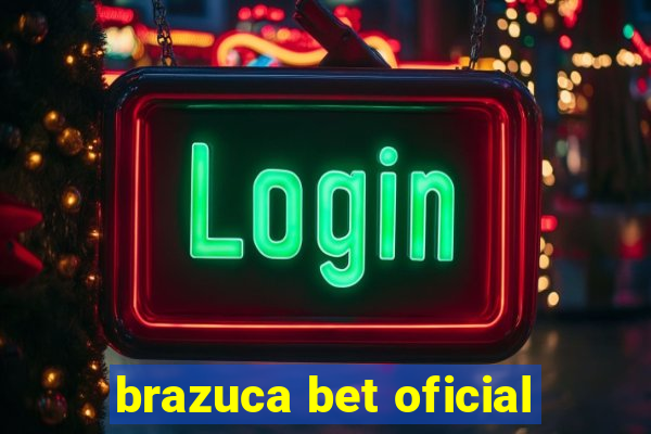 brazuca bet oficial