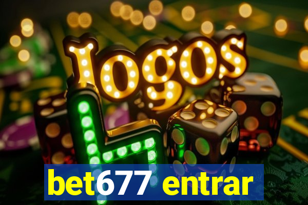 bet677 entrar