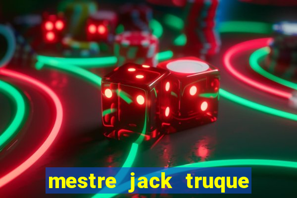 mestre jack truque de morre jack wilder morre em truque de