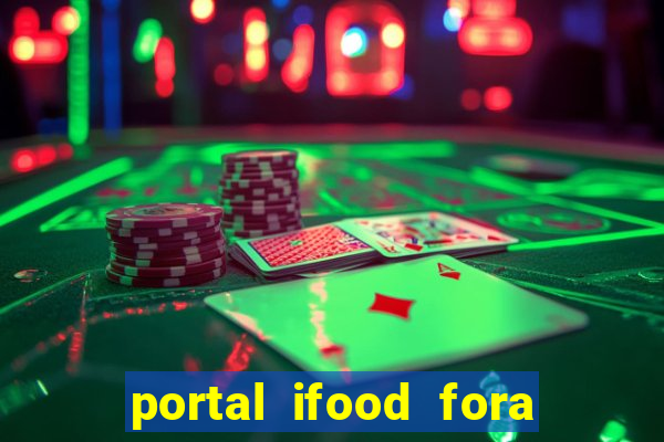 portal ifood fora do ar