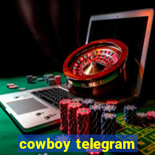 cowboy telegram