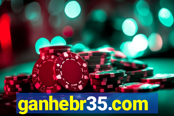 ganhebr35.com