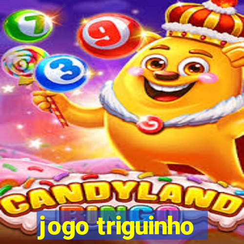 jogo triguinho