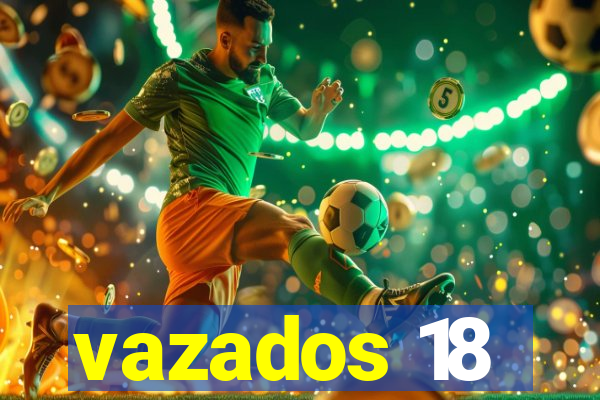 vazados 18