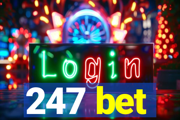 247 bet