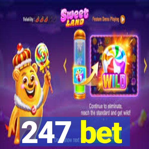 247 bet