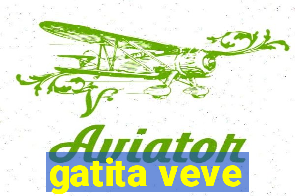 gatita veve