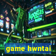 game hwntai