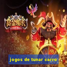 jogos de tunar carro