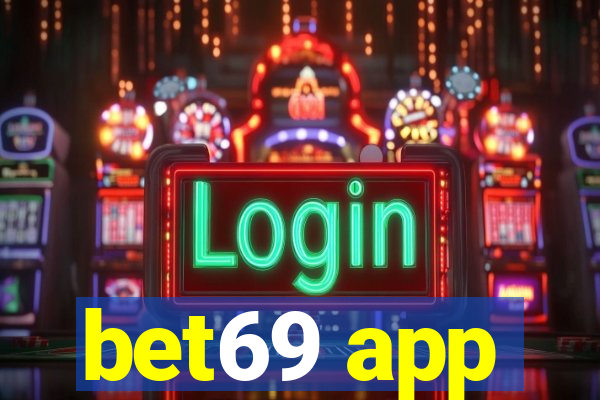 bet69 app