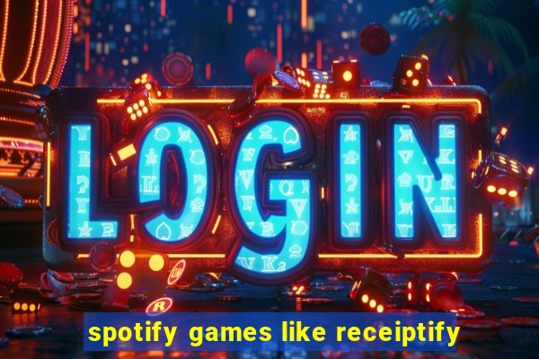 spotify games like receiptify