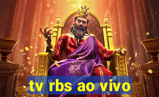 tv rbs ao vivo