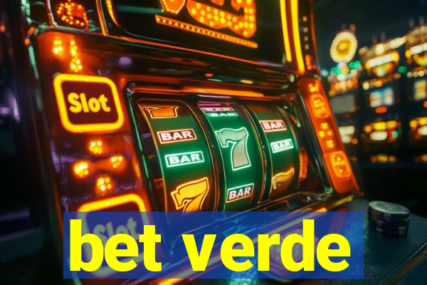 bet verde