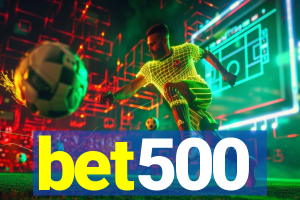 bet500