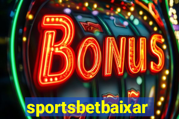 sportsbetbaixar