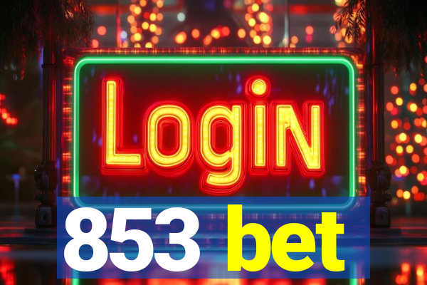 853 bet