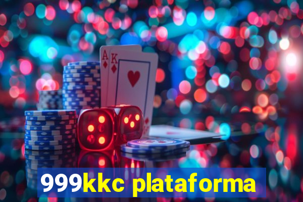 999kkc plataforma