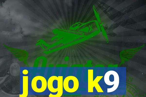 jogo k9