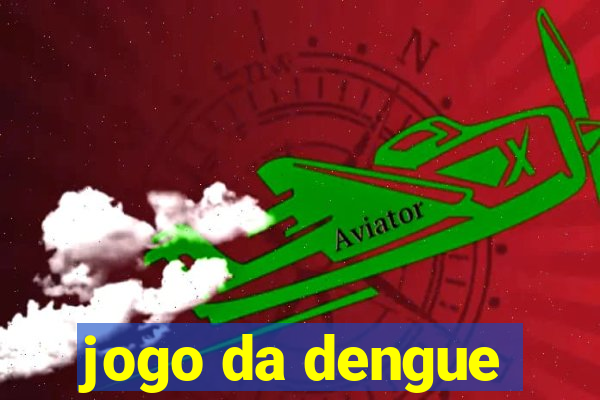 jogo da dengue