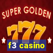 f3 casino