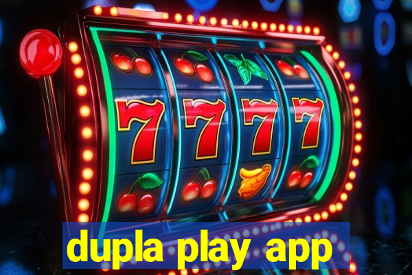 dupla play app