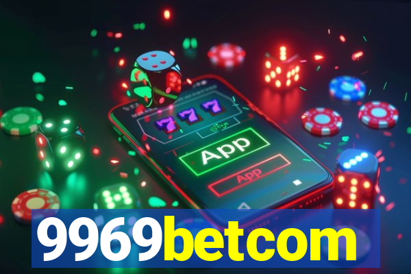 9969betcom