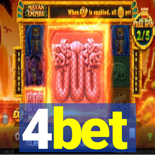 4bet