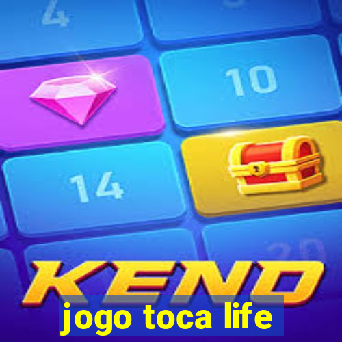 jogo toca life