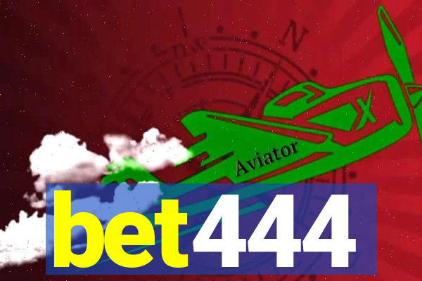 bet444