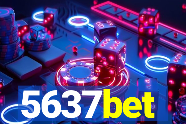 5637bet