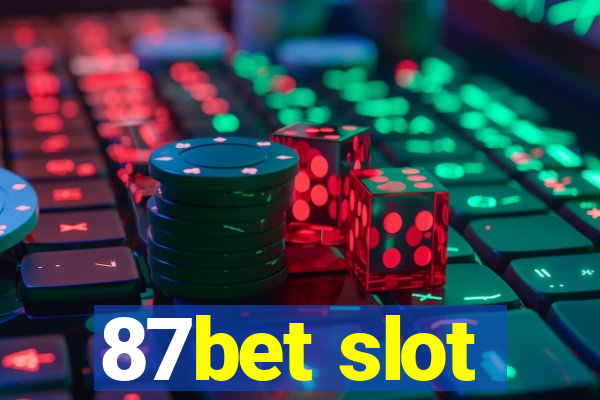 87bet slot