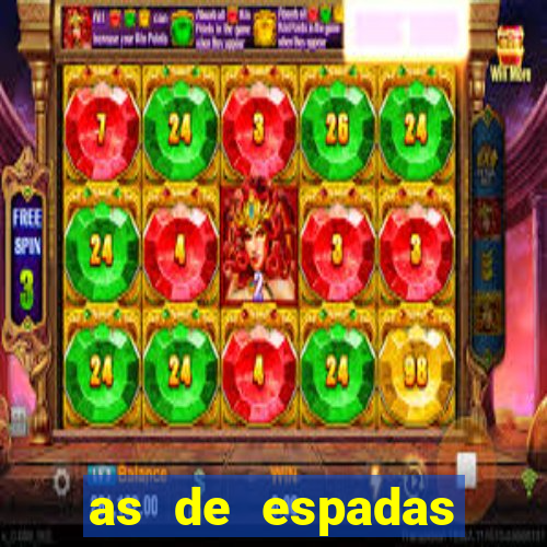 as de espadas tarot conselho