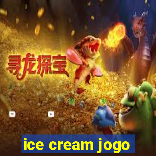 ice cream jogo