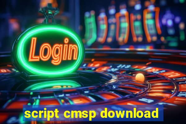 script cmsp download