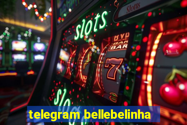 telegram bellebelinha