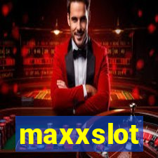 maxxslot