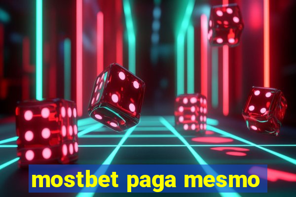 mostbet paga mesmo