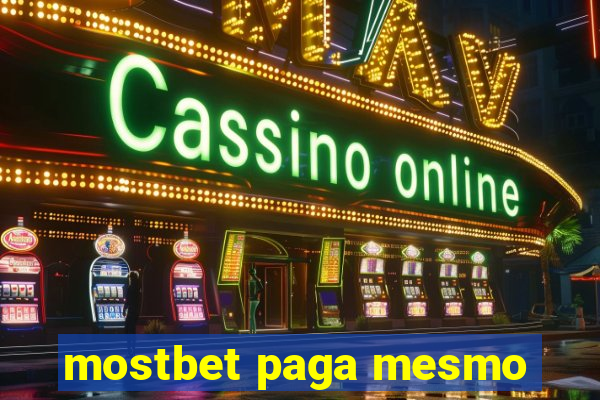 mostbet paga mesmo