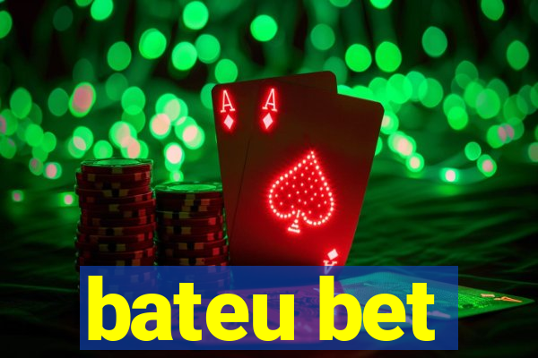 bateu bet