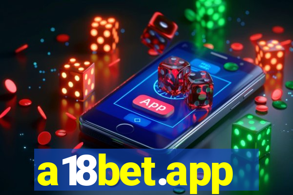 a18bet.app