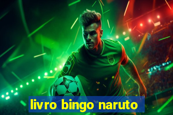 livro bingo naruto