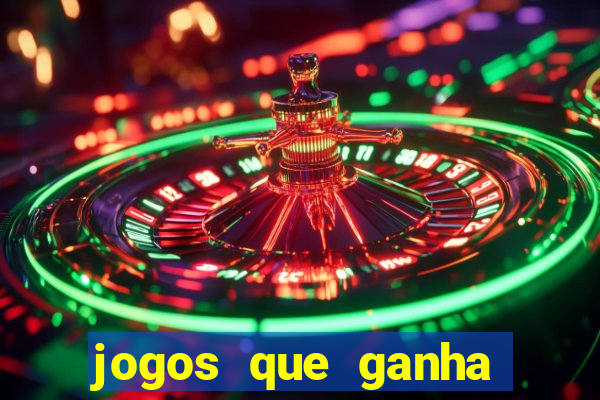 jogos que ganha dinheiro ao se cadastrar